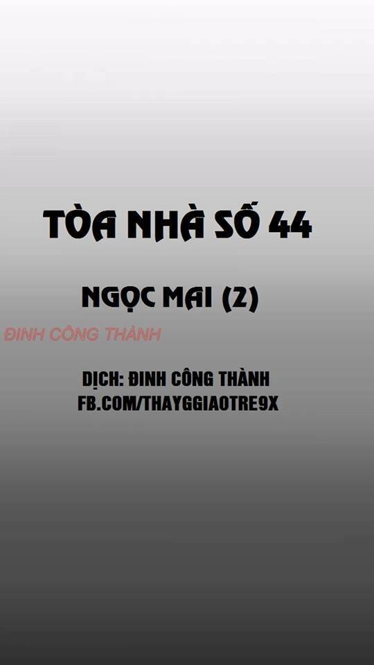 Truyện Kinh Dị Ở Tòa Nhà Số 44 Chapter 40 - Trang 4