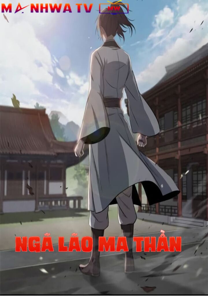 Ngã Lão Ma Thần Chapter 4 - Trang 2