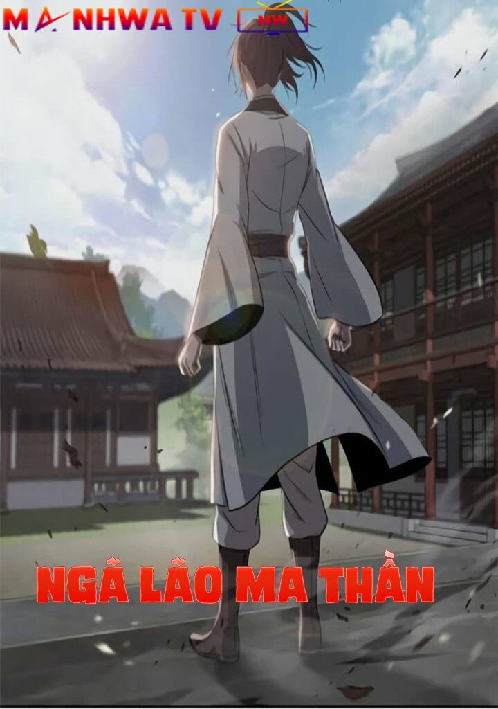 Ngã Lão Ma Thần Chapter 5 - Trang 2