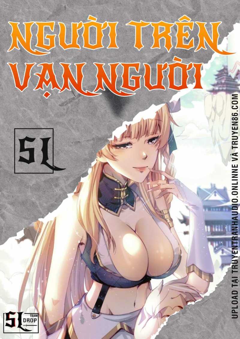 Người Trên Vạn Người Chapter 40 - Trang 0