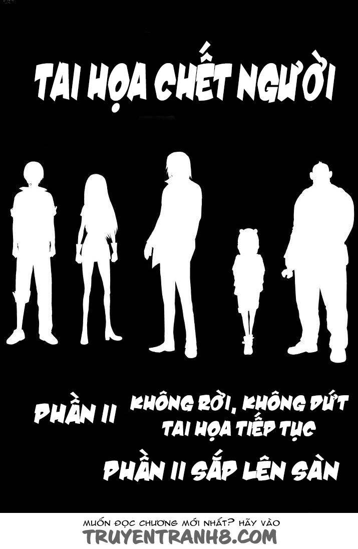 Tai Họa Chết Người Chapter 38 - Trang 0