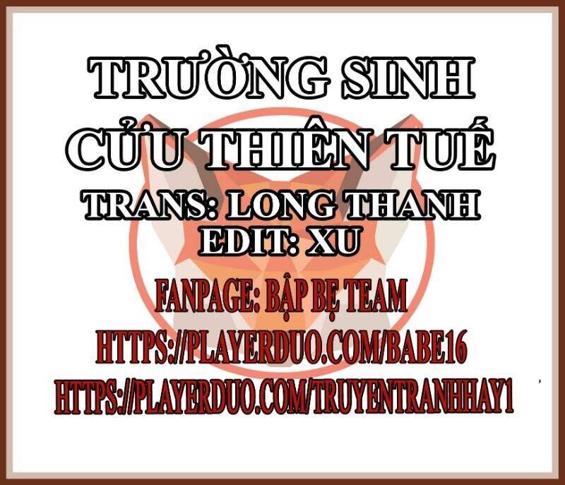 Trường Sinh Cửu Thiên Tuế Chapter 4 - Trang 1