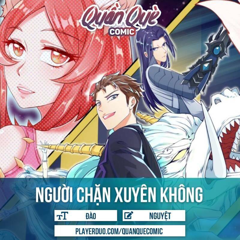 Người Chặn Xuyên Không Chapter 80 - Trang 0