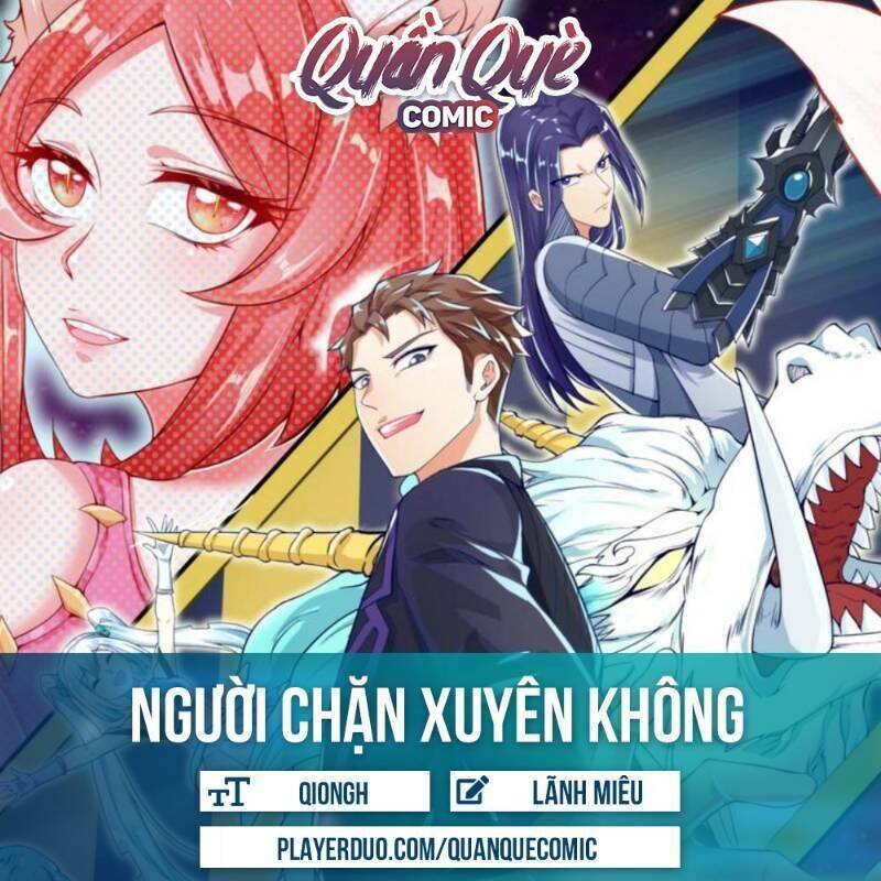 Người Chặn Xuyên Không Chapter 60 - Trang 0