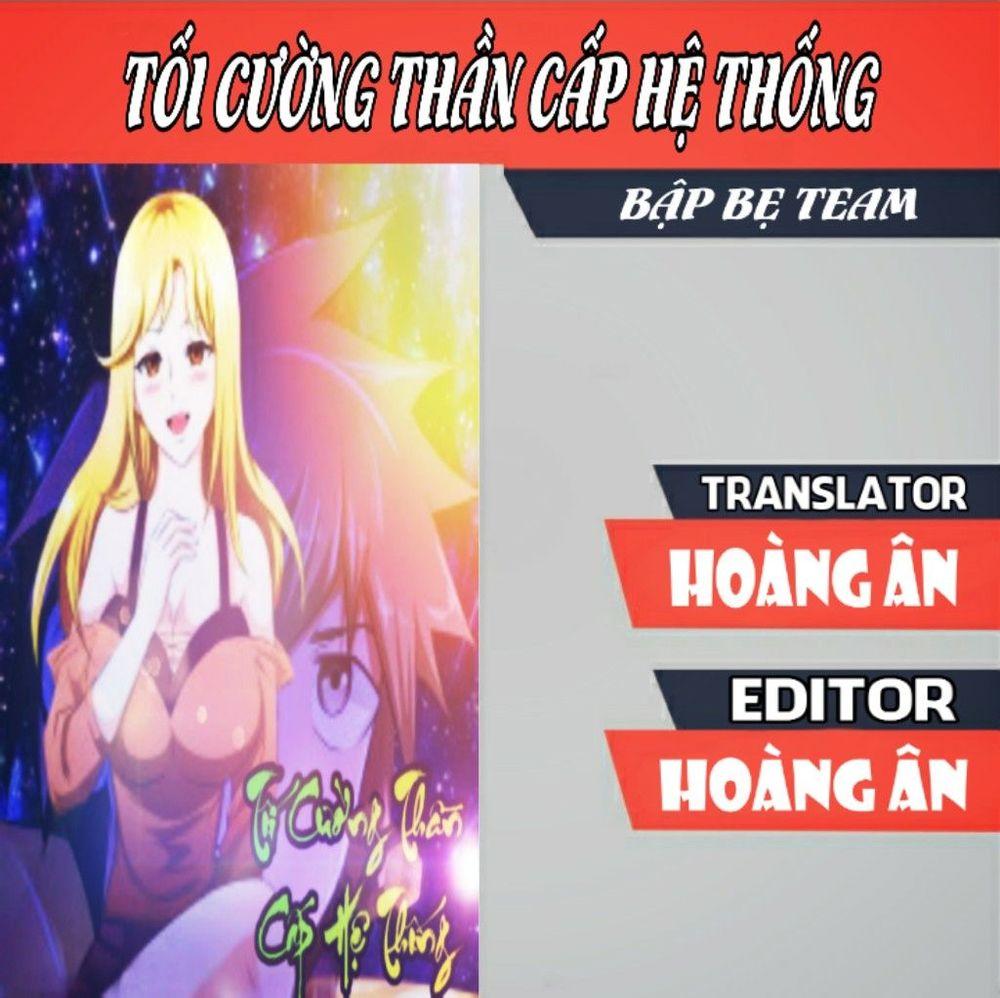 Tối Cường Thần Cấp Hệ Thống Chapter 4 - Trang 0