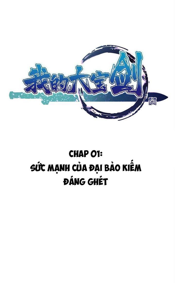 Đại Bảo Kiếm Của Tôi Chapter 1 - Trang 2