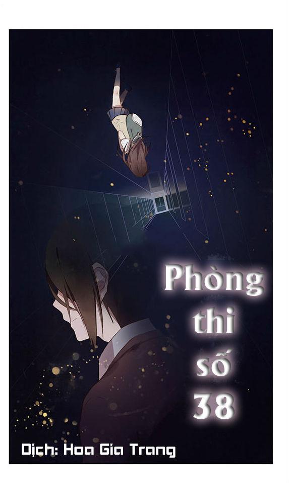 Phòng Thi Số 38 Chapter 1 - Trang 0