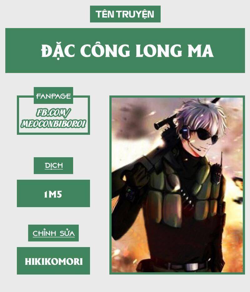 Đặc Công Long Ma Chapter 9 - Trang 0