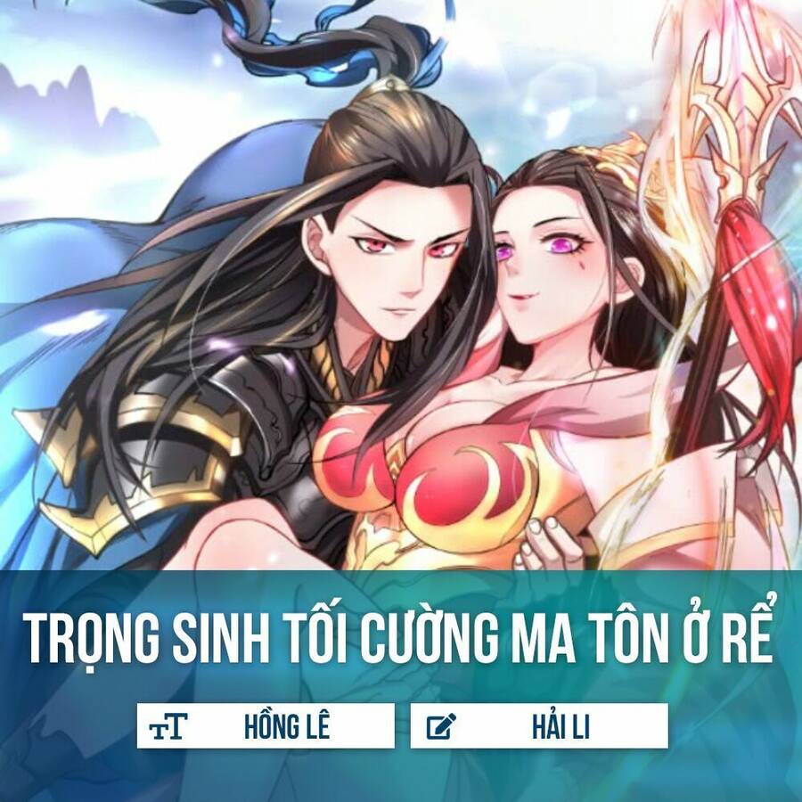 Trọng Sinh Tối Cường Ma Tôn Ở Rể Chapter 5 - Trang 1