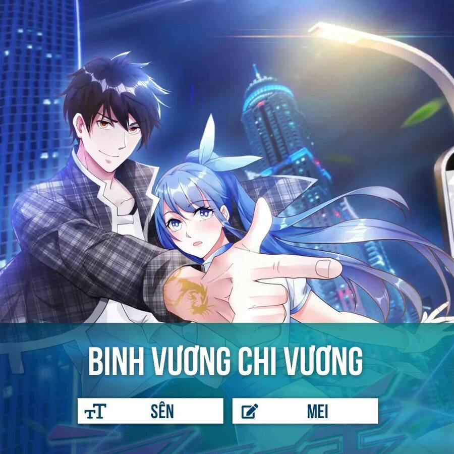 Binh Vương Chi Vương Chapter 1 - Trang 1