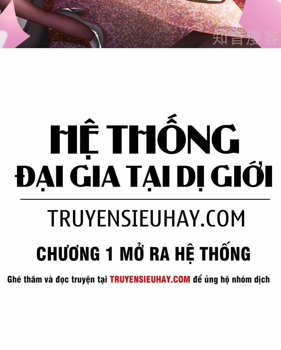 Hệ Thống Đại Gia Tại Dị Giới Chapter 1 - Trang 2