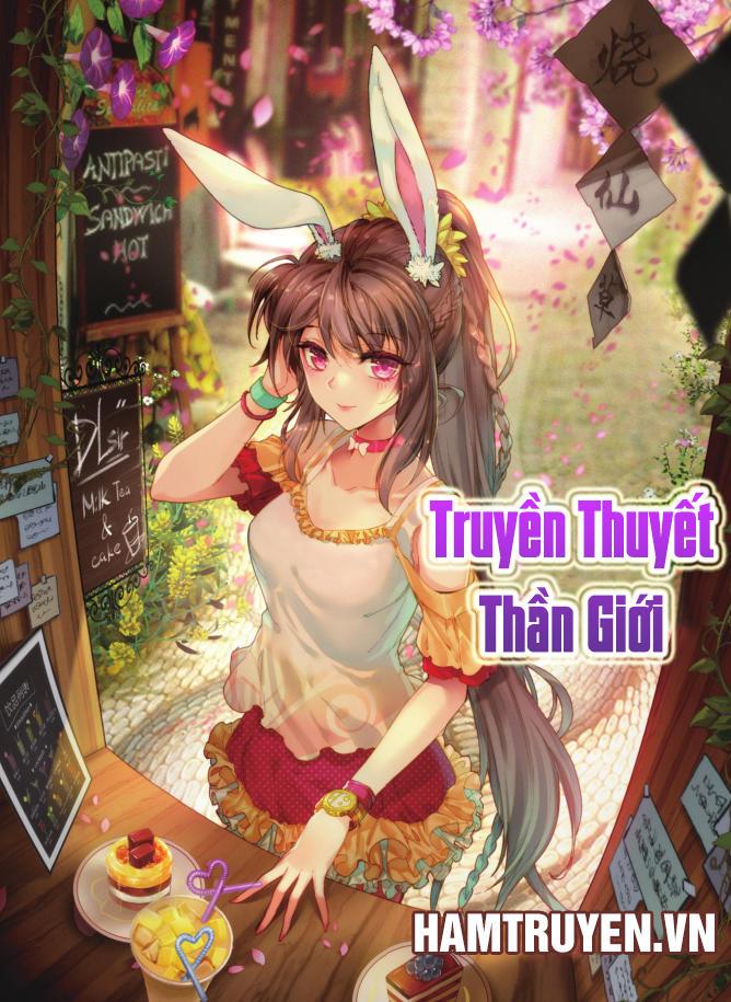 Thần Giới Truyền Thuyết Chapter 55 - Trang 1