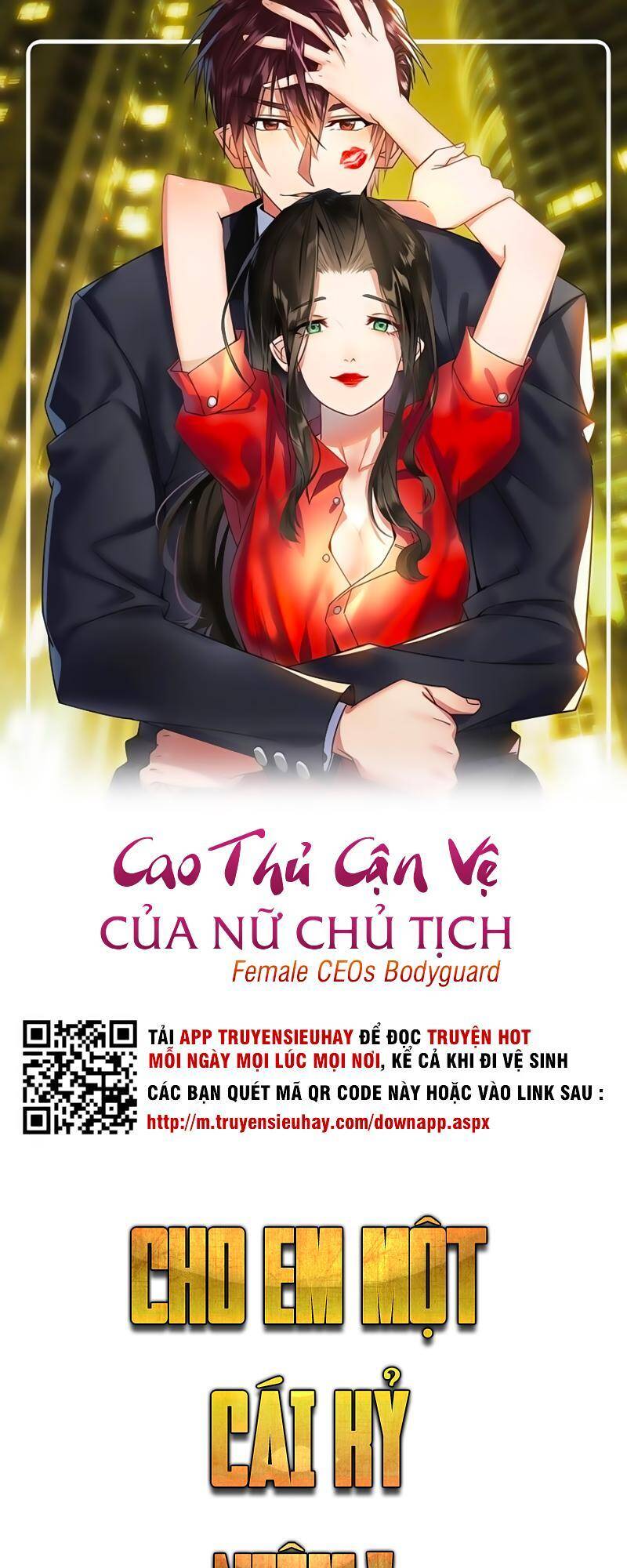 Cao Thủ Cận Vệ Của Nữ Chủ Tịch Chapter 17 - Trang 0