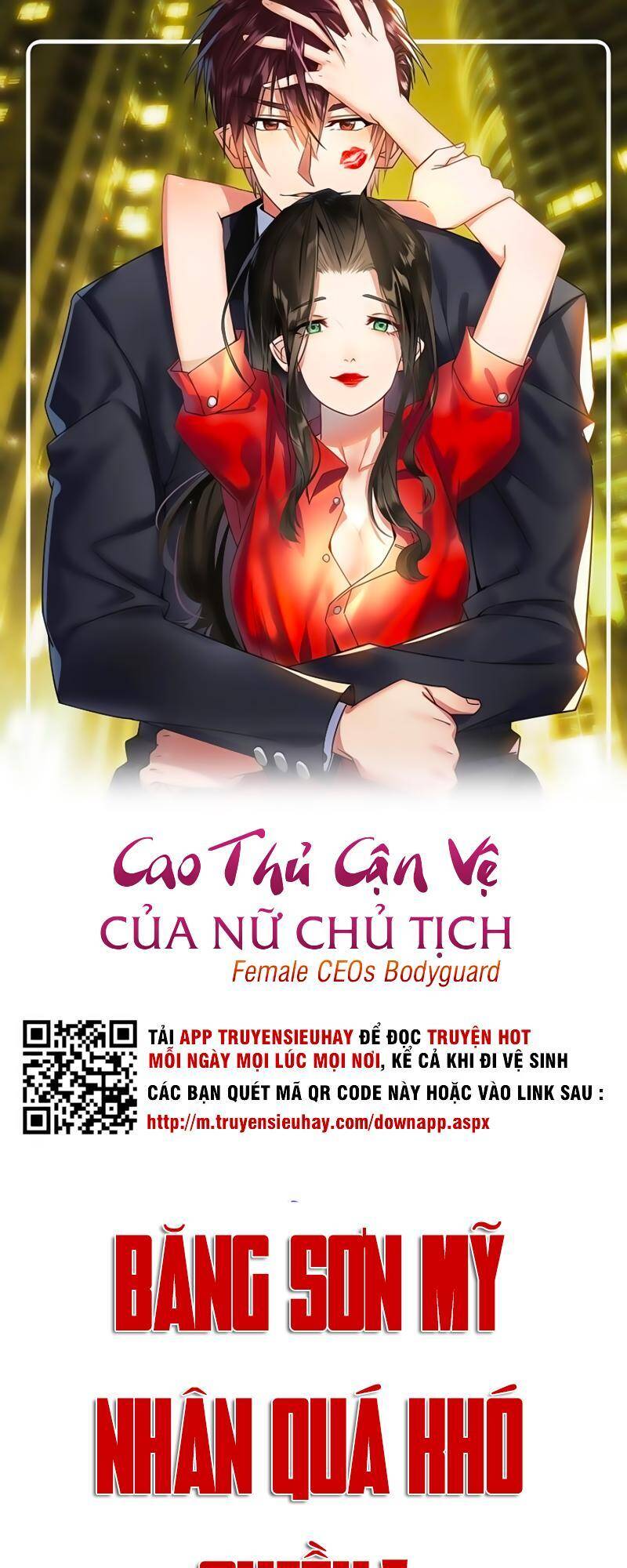 Cao Thủ Cận Vệ Của Nữ Chủ Tịch Chapter 13 - Trang 0