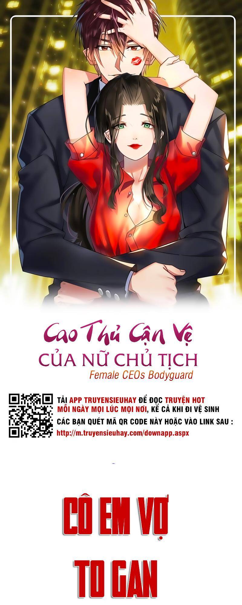 Cao Thủ Cận Vệ Của Nữ Chủ Tịch Chapter 3 - Trang 0