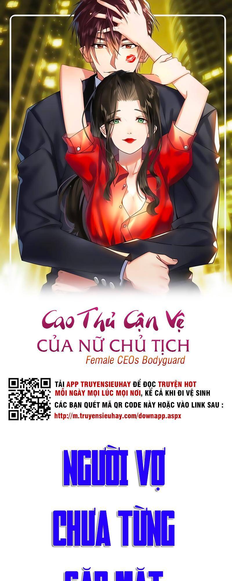 Cao Thủ Cận Vệ Của Nữ Chủ Tịch Chapter 2 - Trang 0