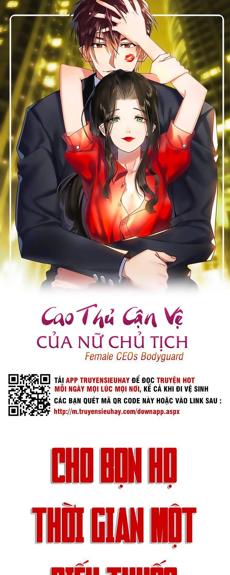 Cao Thủ Cận Vệ Của Nữ Chủ Tịch Chapter 16 - Trang 0