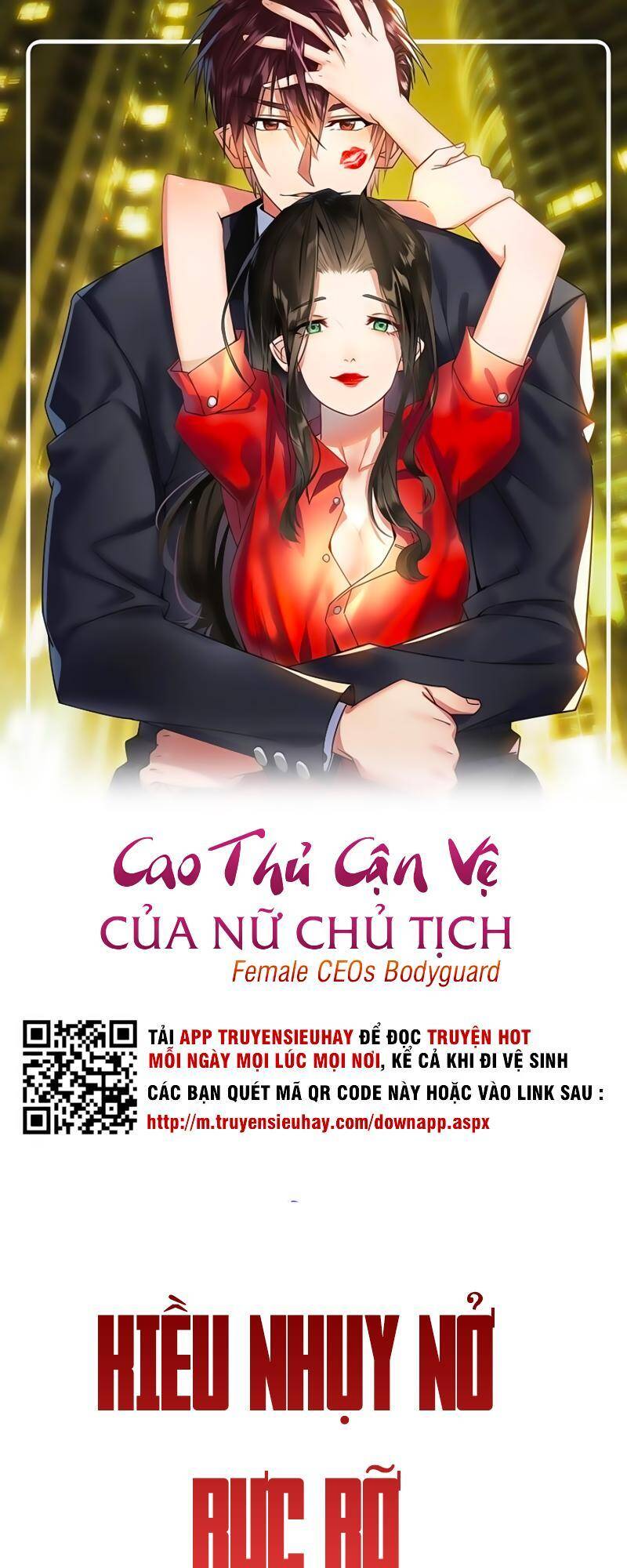 Cao Thủ Cận Vệ Của Nữ Chủ Tịch Chapter 4 - Trang 0