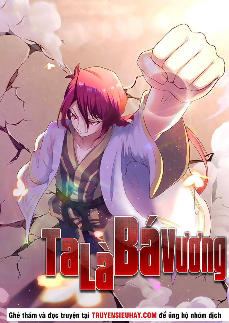 Ta Là Bá Vương Chapter 19 - Trang 1