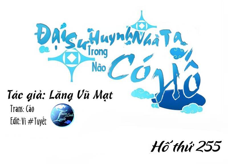 Đầu Óc Đại Sư Huynh Của Ta Rất Đen Tối Chapter 255 - Trang 0