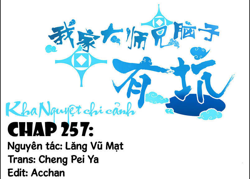 Đầu Óc Đại Sư Huynh Của Ta Rất Đen Tối Chapter 257 - Trang 0