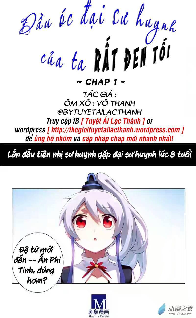 Đầu Óc Đại Sư Huynh Của Ta Rất Đen Tối Chapter 1 - Trang 1