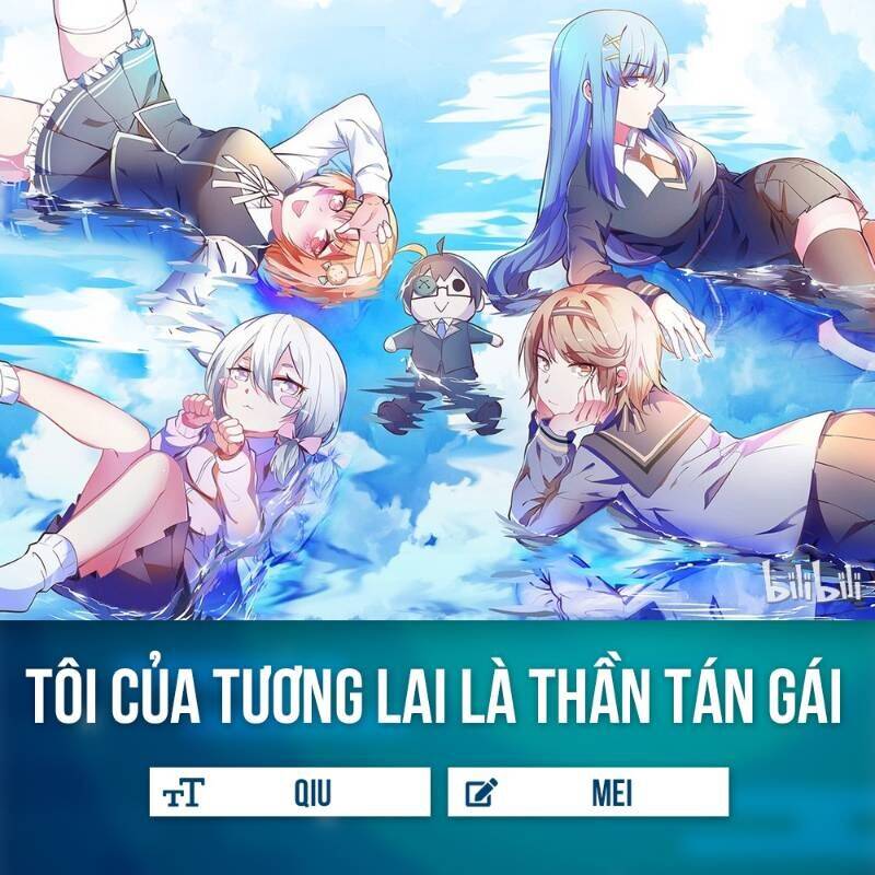 Tôi Của Tương Lai Là Thần Tán Gái Chapter 2 - Trang 0