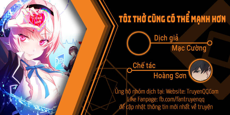 Tôi Thở Cũng Có Thể Mạnh Hơn Chapter 20 - Trang 0