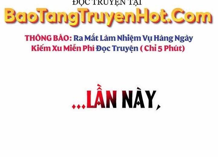 Kí Sự Hồi Quy Chapter 55 - Trang 32