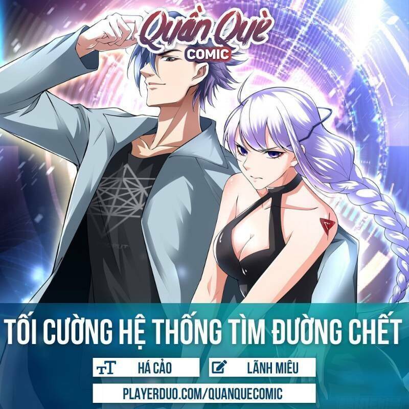 Hệ Thống Tìm Đường Chết Mạnh Nhất Chapter 20 - Trang 0