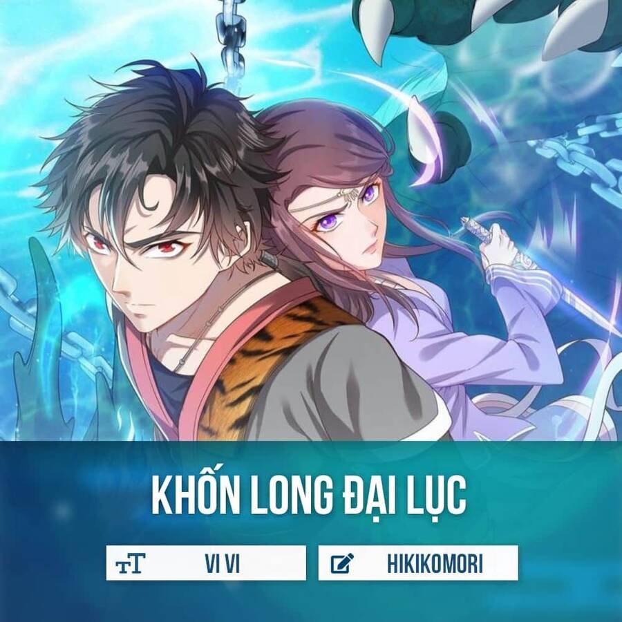 Khốn Long Đại Lục Chapter 1 - Trang 0