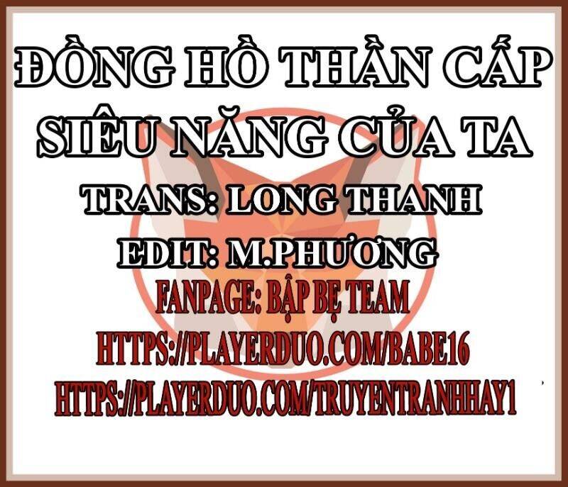 Đồng Hồ Thần Cấp Siêu Năng Của Ta Chapter 10 - Trang 0