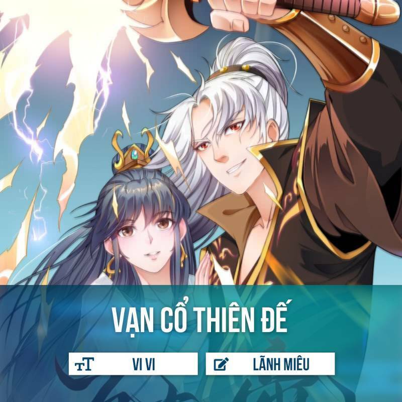 Vạn Cổ Thiên Đế Chapter 10 - Trang 22