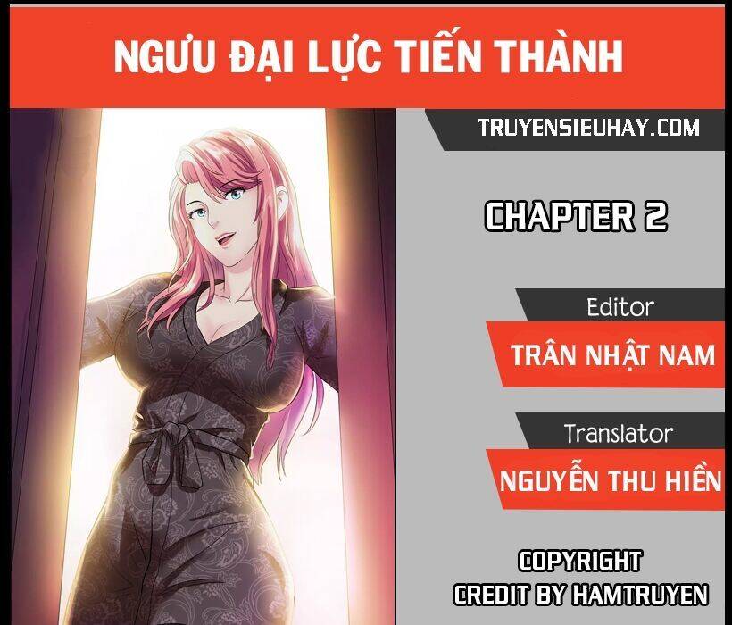 Ngưu Đại Lực Tiến Thành Chapter 2 - Trang 0