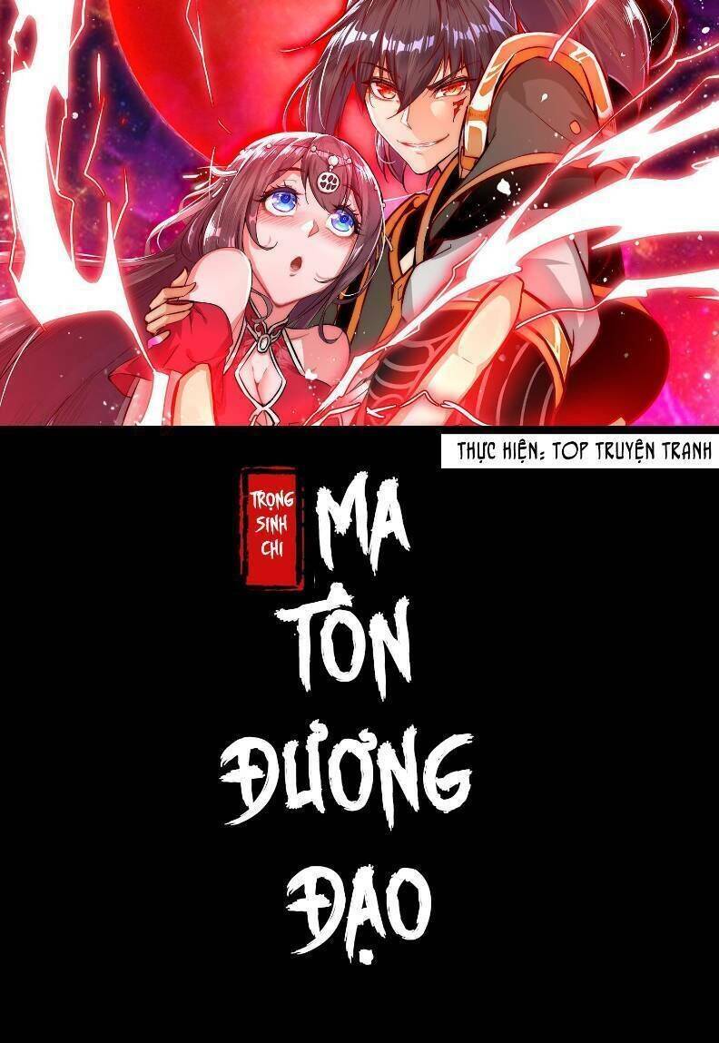 Trùng Sinh Ma Tôn Lộng Quyền Chapter 40 - Trang 0