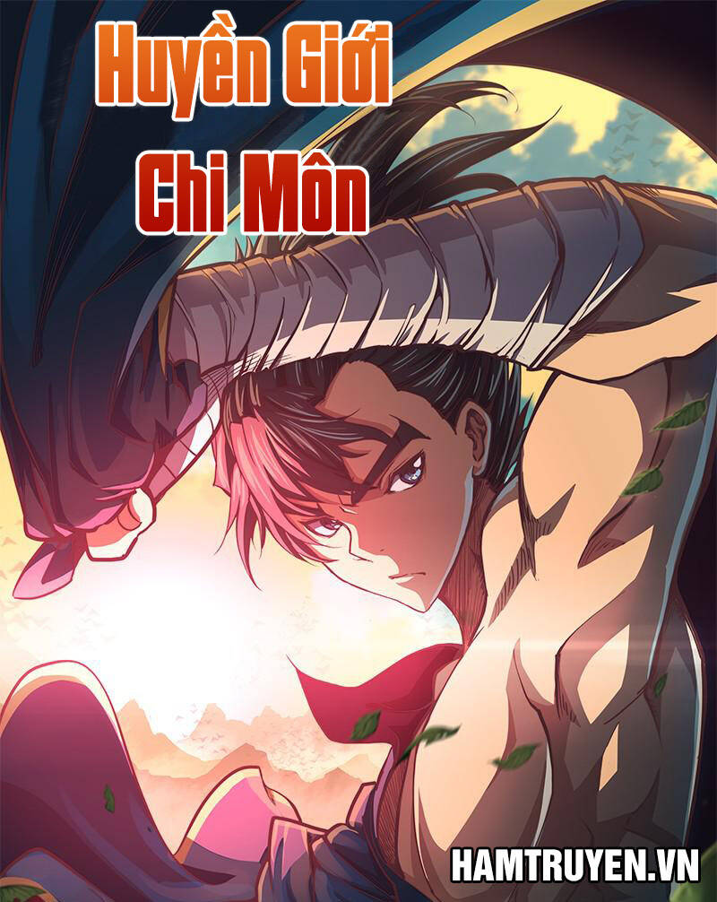 Huyền Giới Chi Môn Chapter 8 - Trang 1