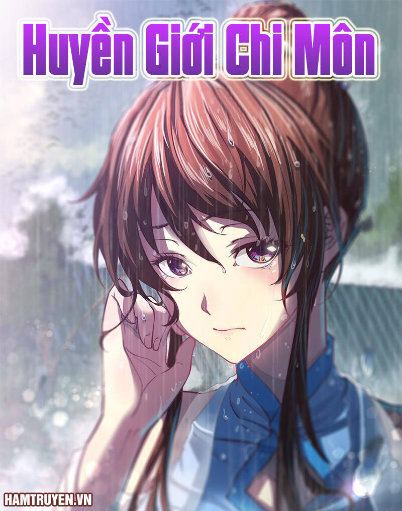 Huyền Giới Chi Môn Chapter 11 - Trang 1