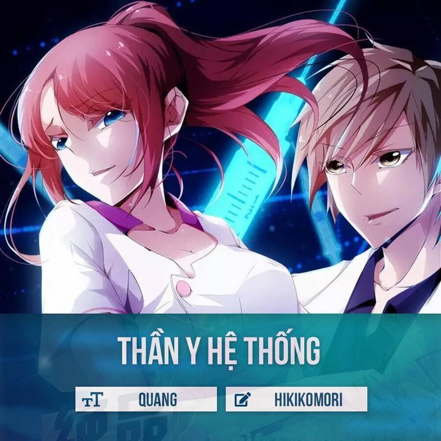 Siêu Cấp Thần Y Hệ Thống Chapter 5 - Trang 0