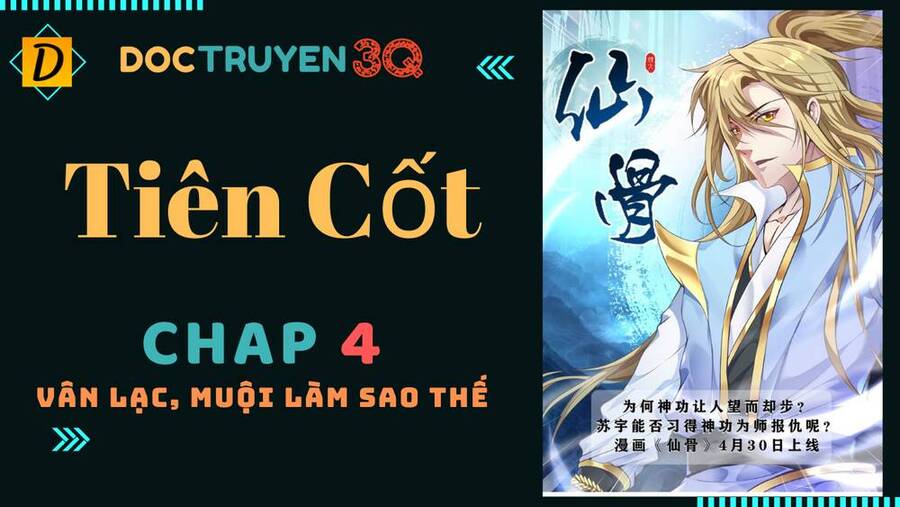 Tiên Cốt Chapter 4 - Trang 0