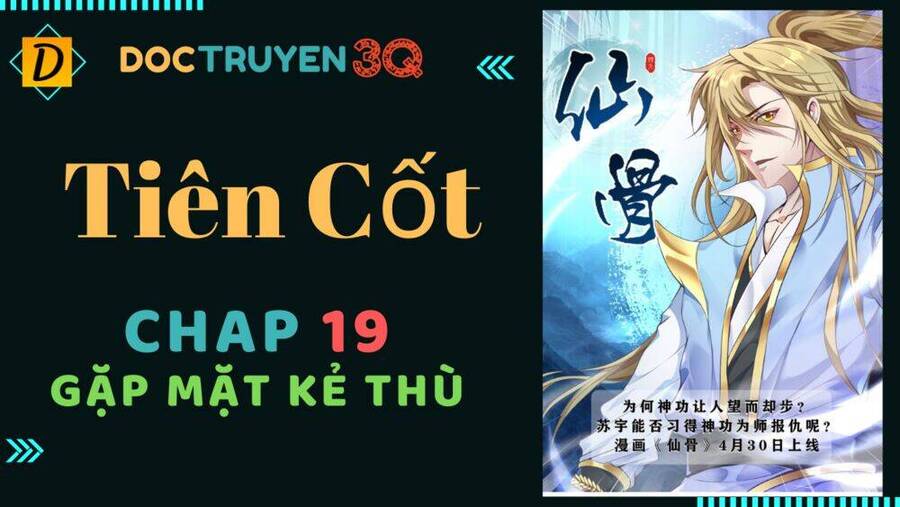 Tiên Cốt Chapter 19 - Trang 0