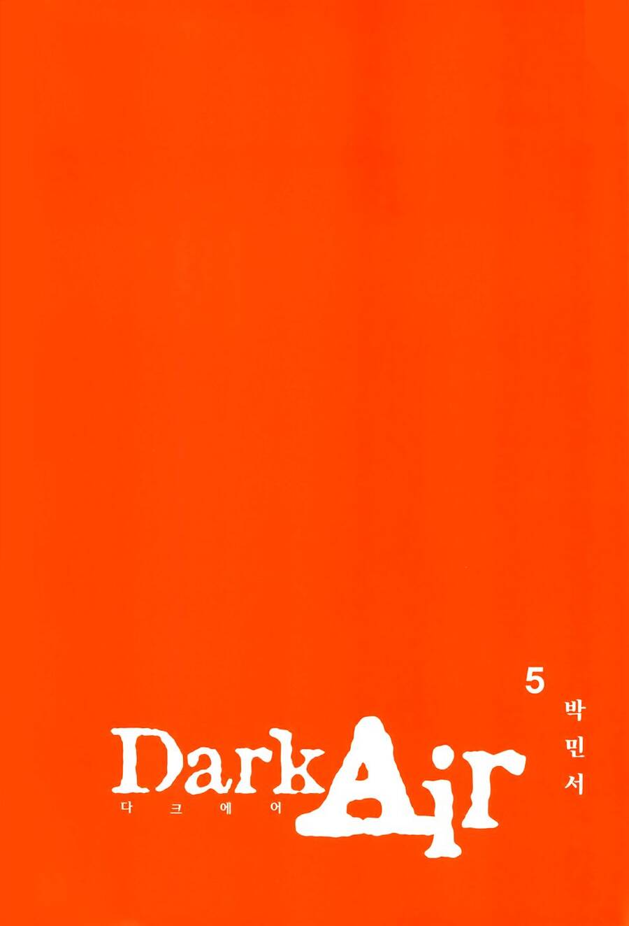 Dark Air Chapter 29 - Trang 3