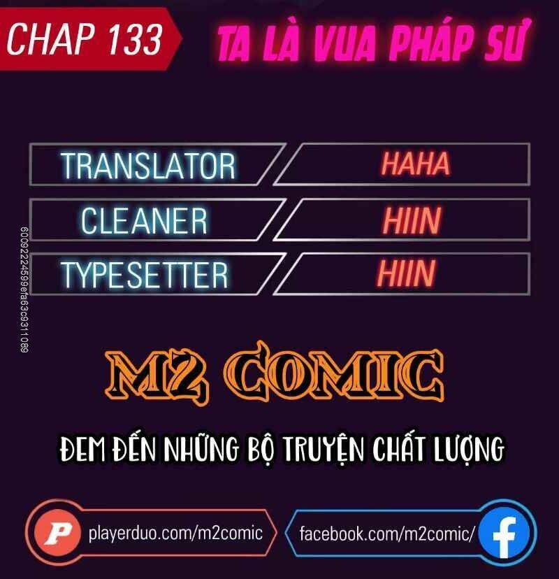 Ta Là Vua Pháp Sư Chapter 133 - Trang 1