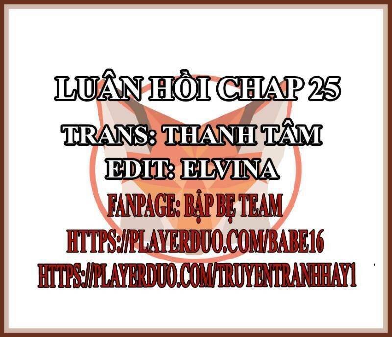 Luân Hồi Chapter 25 - Trang 1