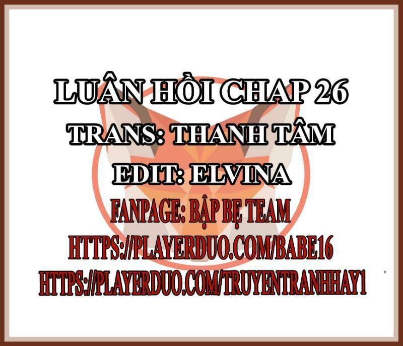 Luân Hồi Chapter 26 - Trang 1