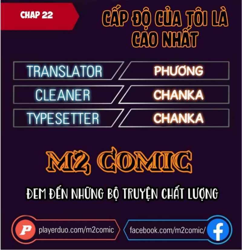 Cấp Độ Của Tôi Là Cao Nhất Chapter 22 - Trang 1