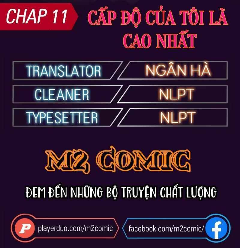 Cấp Độ Của Tôi Là Cao Nhất Chapter 11 - Trang 1