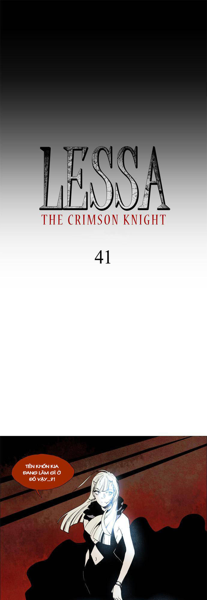 Lessa 2: The Crimson Knight Chapter 41 - Trang 4