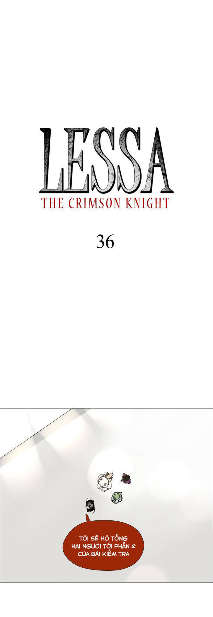 Lessa 2: The Crimson Knight Chapter 36 - Trang 4