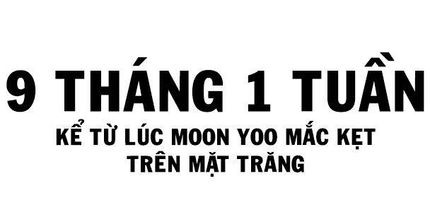 Mắc Kẹt Trên Mặt Trăng Chapter 20 - Trang 7