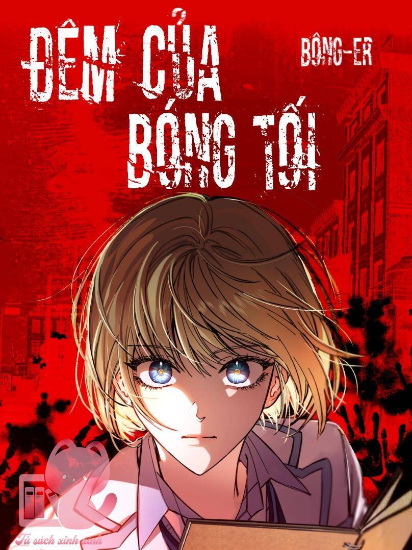 Đêm Của Bóng Tối Chapter 30 - Trang 2